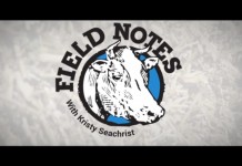 Farm and Dairy’s Field Notes: Episode 1