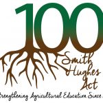 Smith-Hughes Act celebrates centennial Smith-Hughes Act